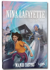 Nina Lafayette e o Salto Temporal