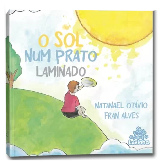 O Sol num prato laminado